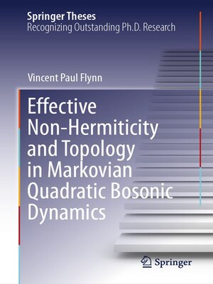 cover image of Effective Non-Hermiticity and Topology in Markovian Quadratic Bosonic Dynamics